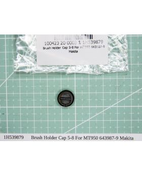 Brush Holder Cap 5-8 For MT950 643987-9 Makita