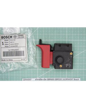 สวิทซ์ปิด-เปิด GBM600 GBM320 1619PA4597 Bosch